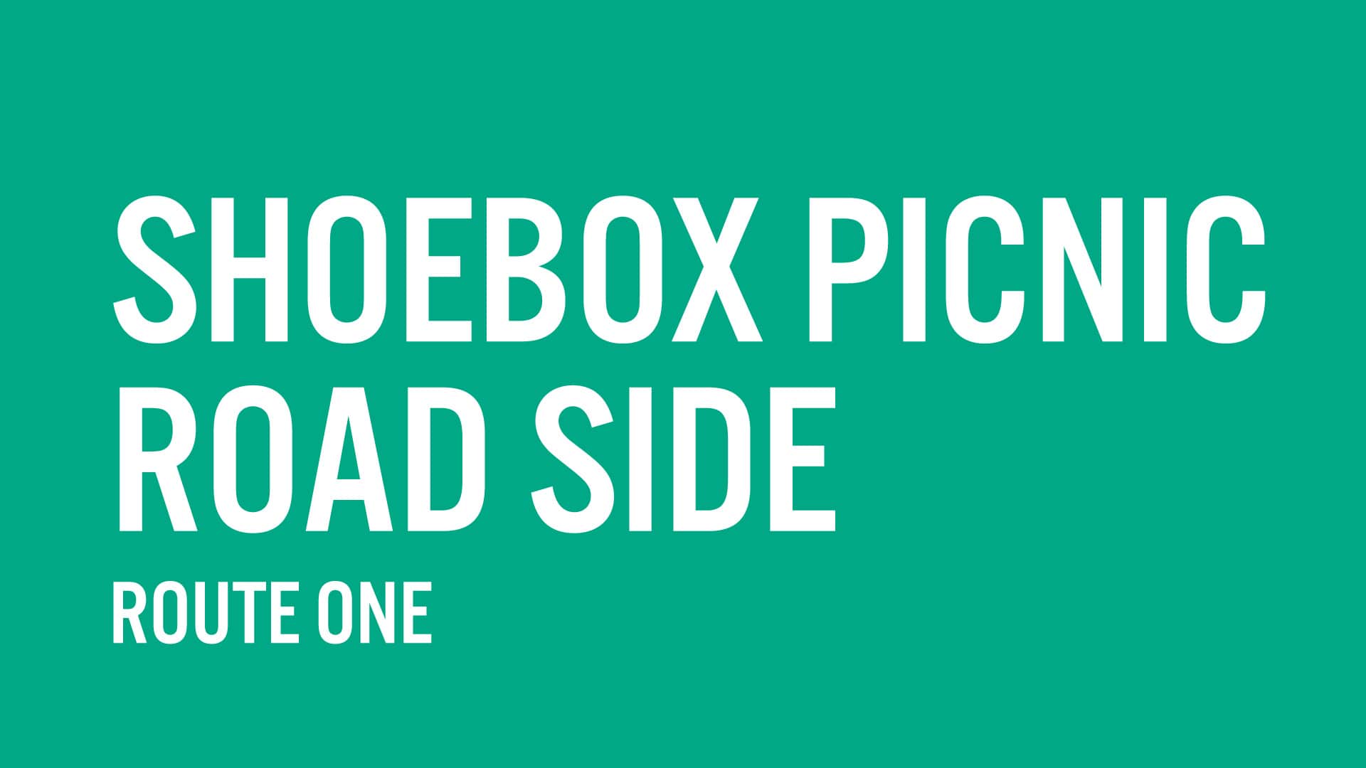 SHOEBOX PICNIC ROAD SIDE: ROUTE ONE (WORLD PREMIERE) — SEP. 16–26, 2021