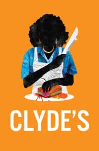 CLYDE'S — MAY 11–21, 2023