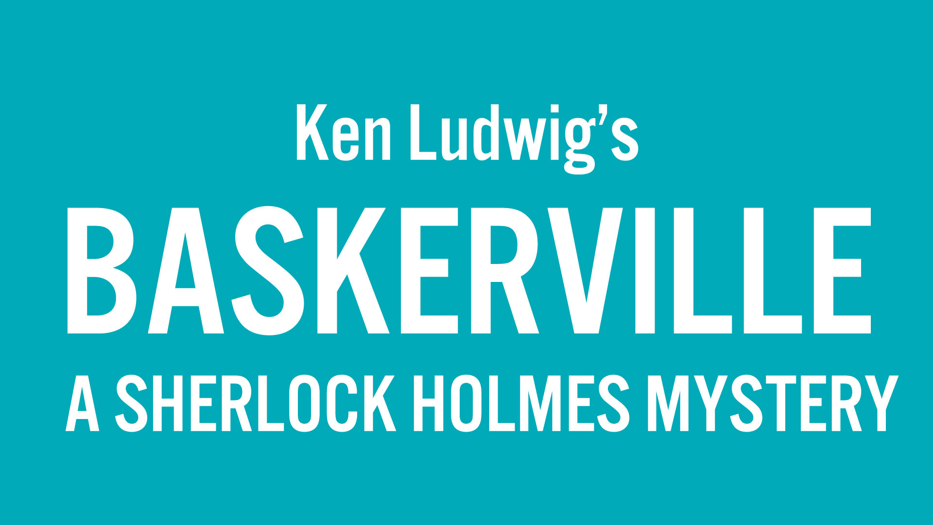 Ken Ludwig's Baskerville: A Sherlock Holmes Mystery | April 18 – May 12, 2024 | Festival Stage