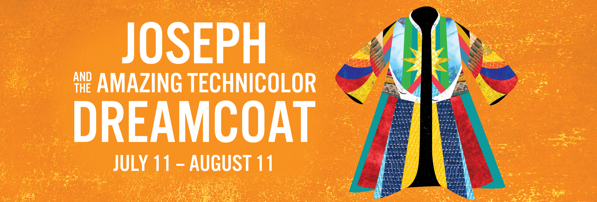 Joseph and The Amazing Technicolor Dreamcoat | July 11 – August 11, 2024 | Festival Stage