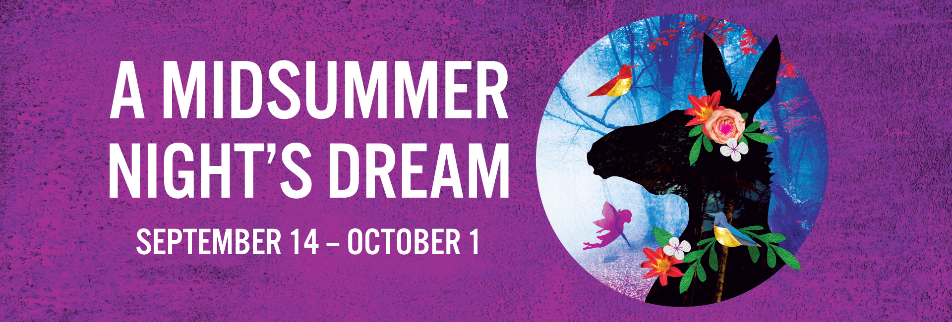 A Midsummer Night’s Dream | September 14 – October 1, 2023 | Festival Stage