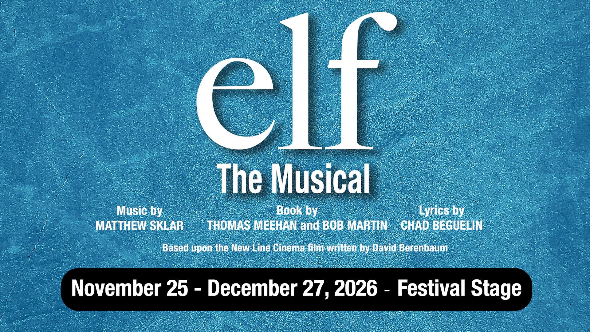ELF THE MUSICAL