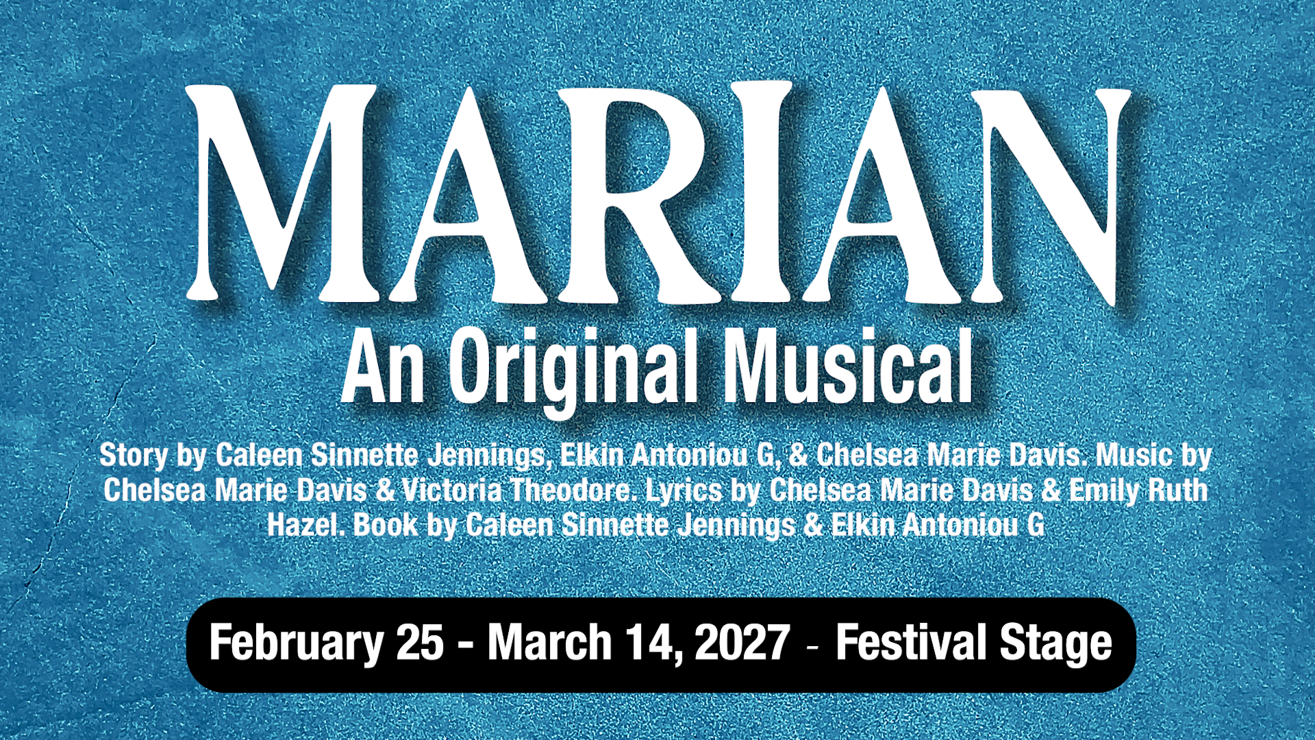 MARIAN: AN ORIGINAL MUSICAL