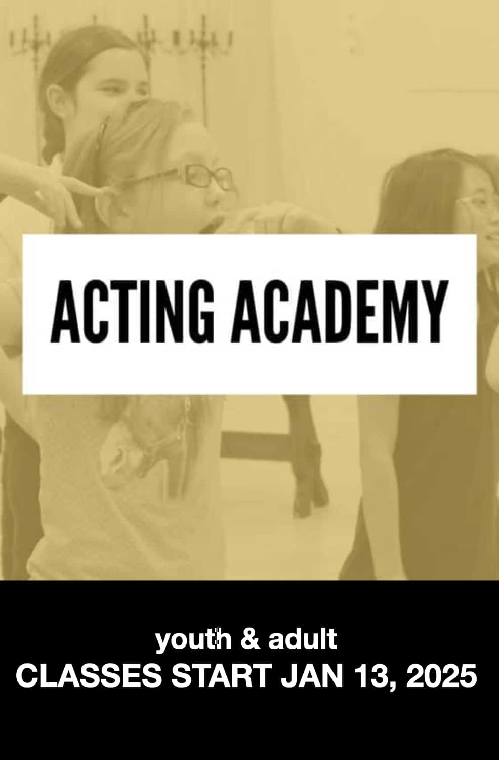 Acting Academy graphic - links to Academy Info/Purchase page